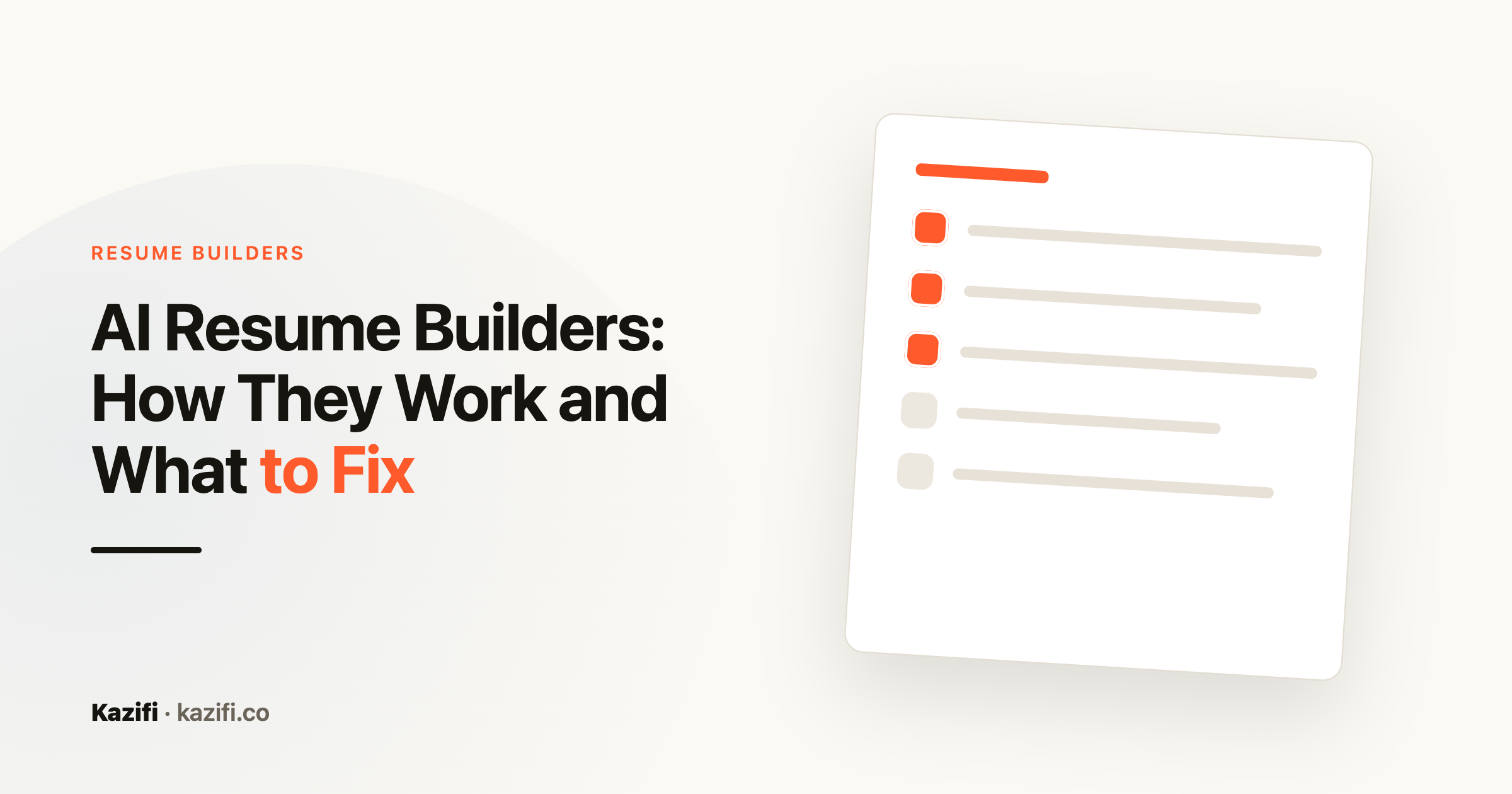 Kazifi guide card: how AI resume builders work and what to fix