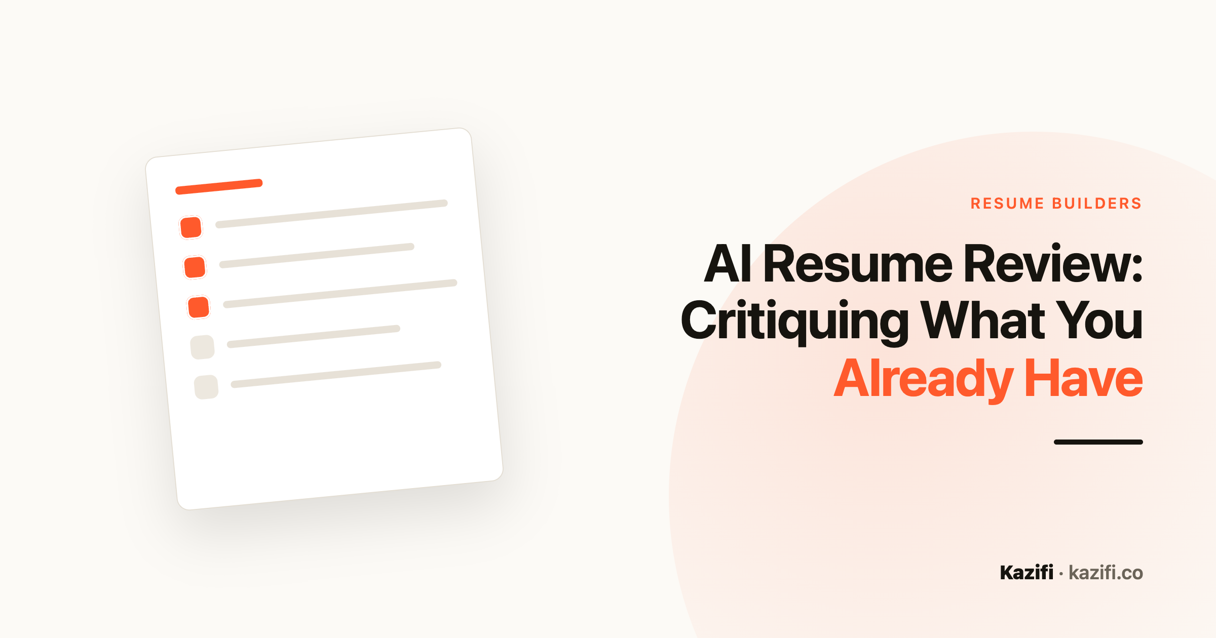 Kazifi guide card: reviewing an existing resume with automated critique