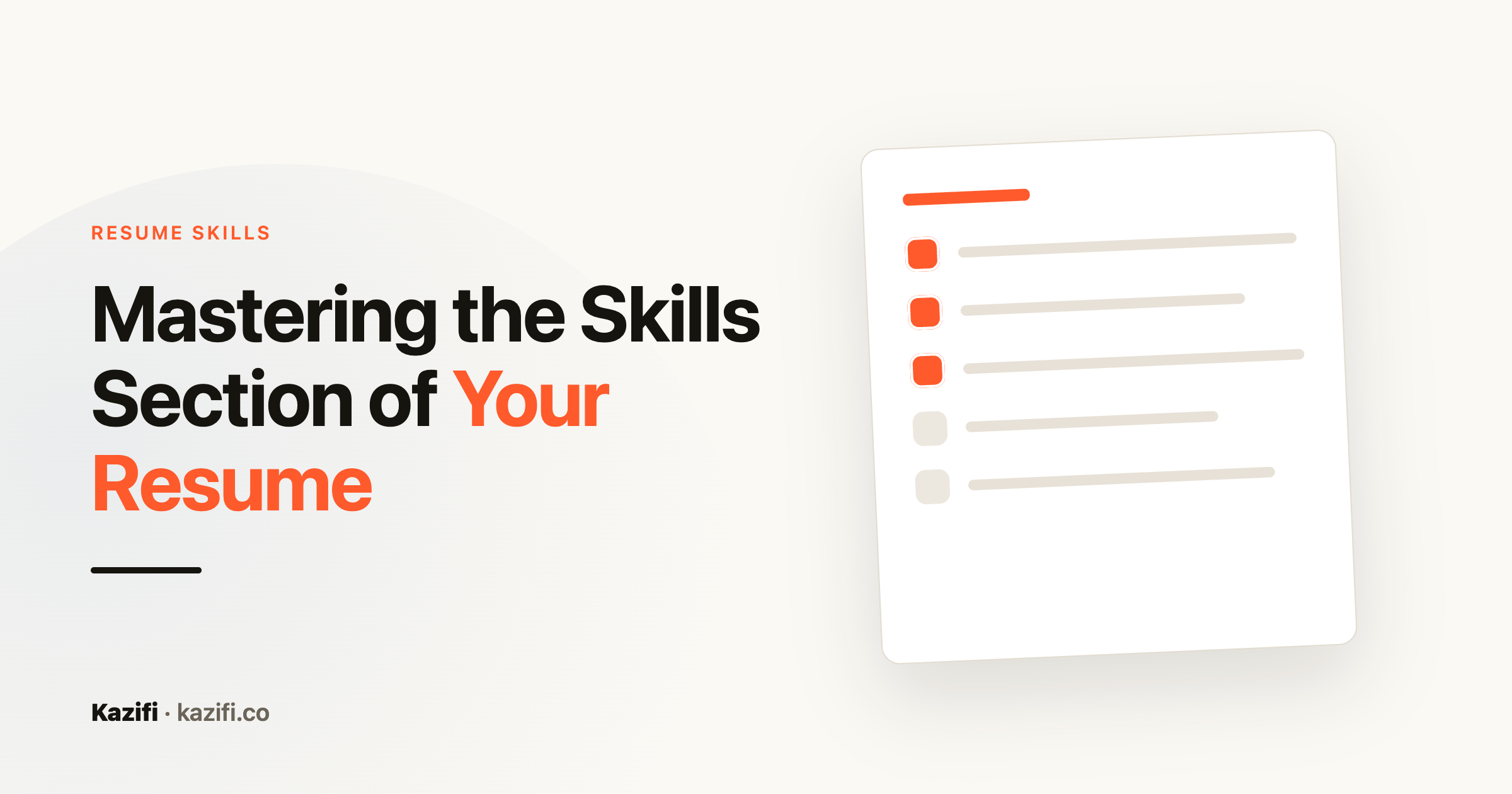 Kazifi guide card: mastering the skills section of your resume